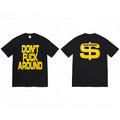 Supreme "Don't F*** Around" Tee
